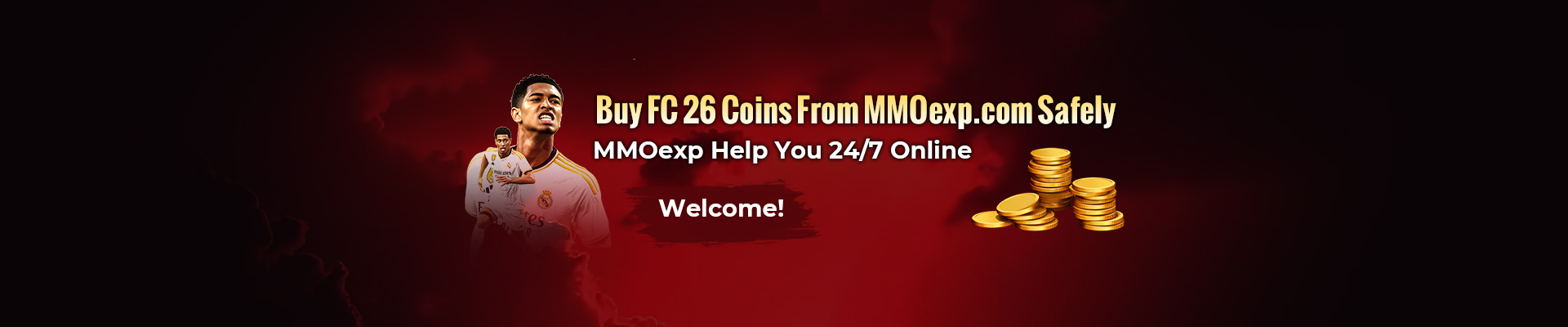 Buy FC 26 Coins From MMOexp.com Safely MMOexp Help You 24/7 Online Welcome!